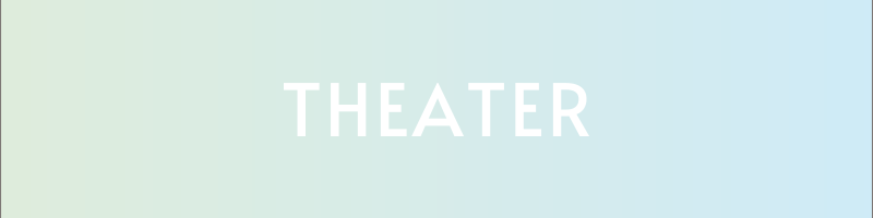THEATER